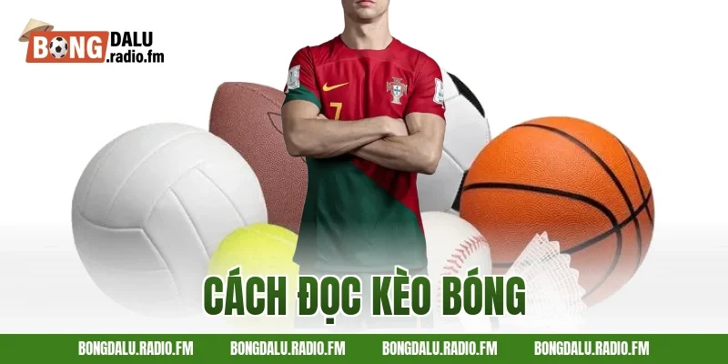 cách đọc kèo bóng